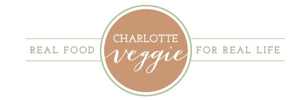 Charlotte Veggie - Real Food, For Real Life